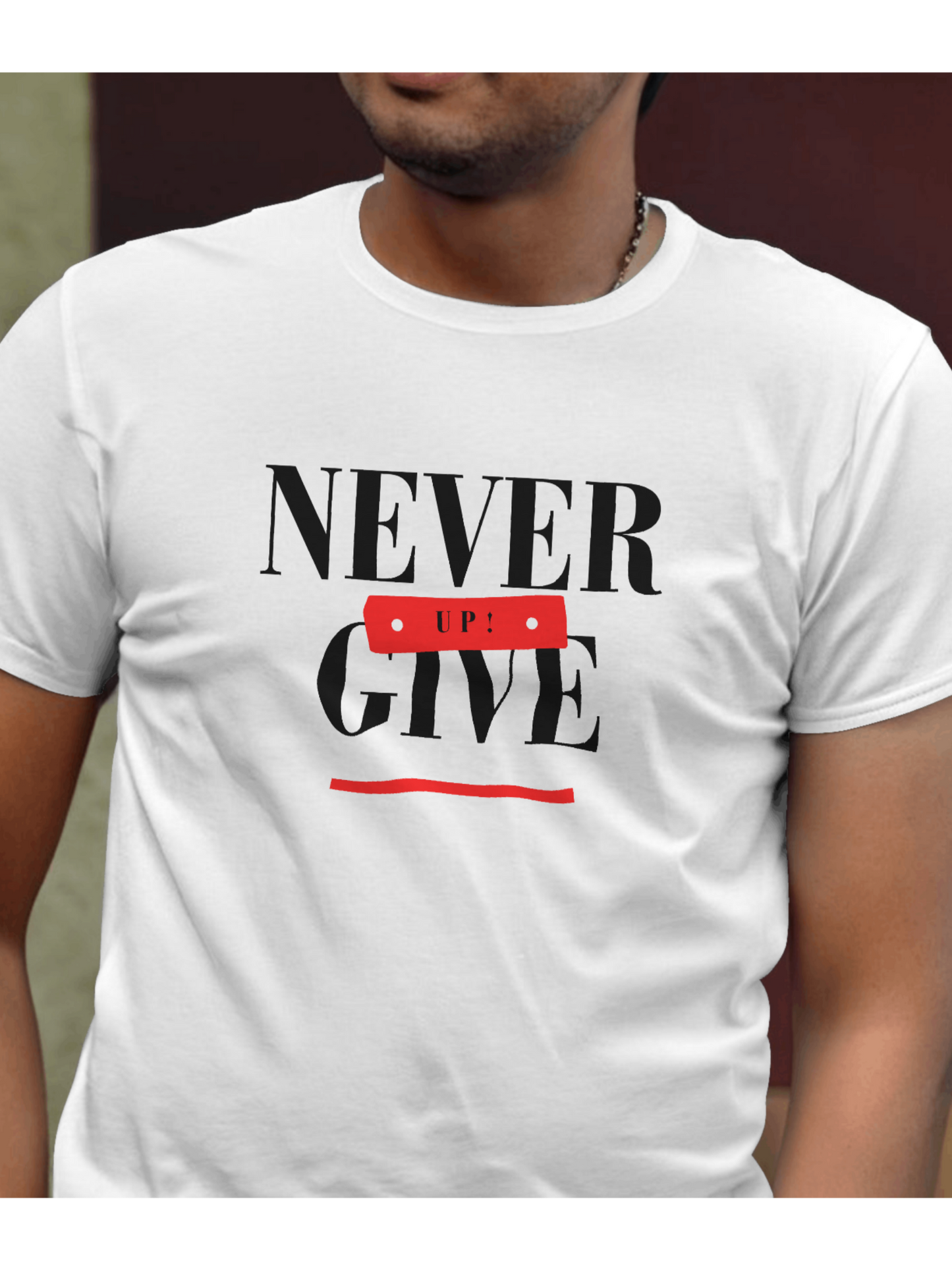 Never Give Up Tshirt