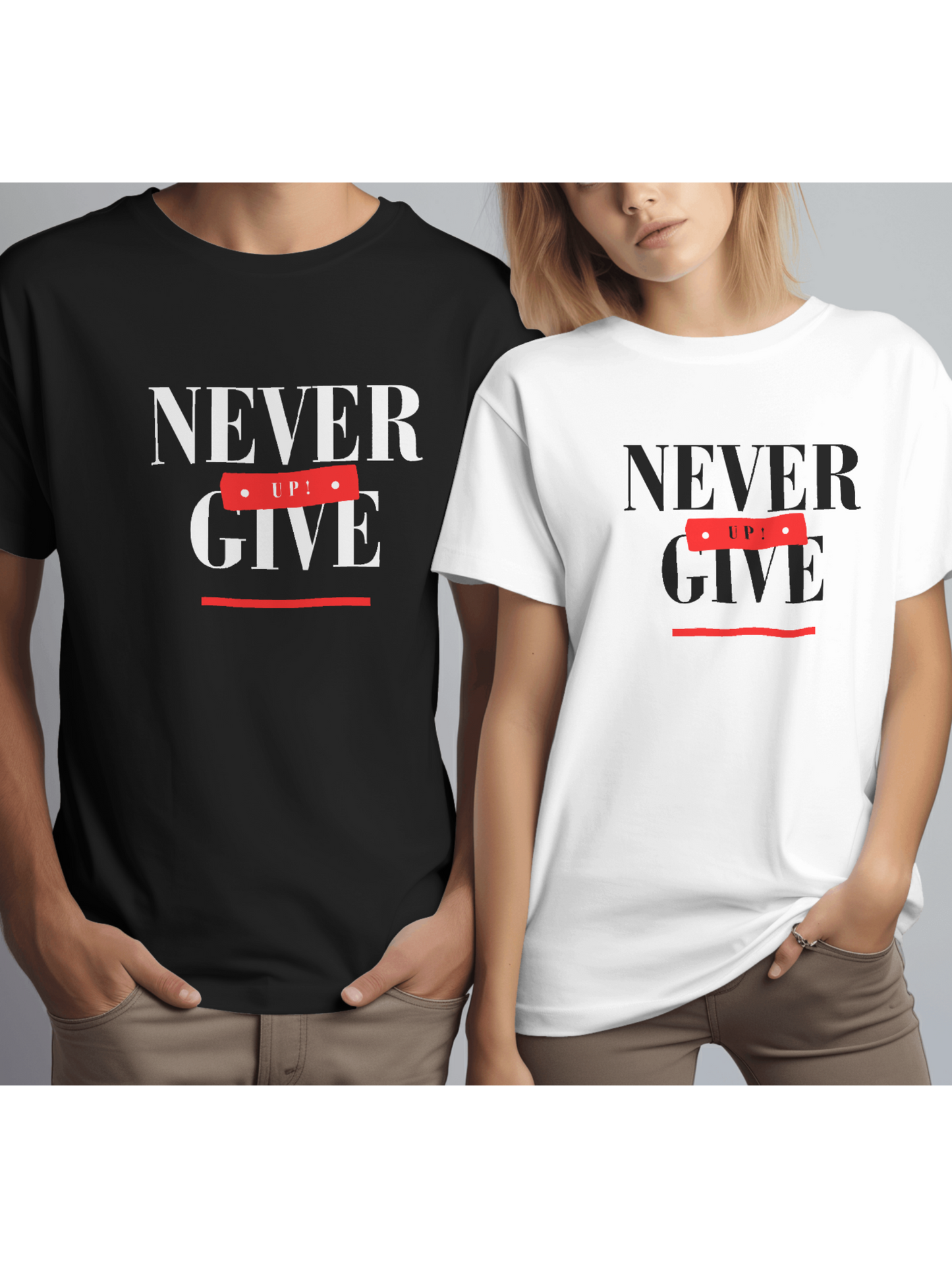 Never Give Up Tshirt