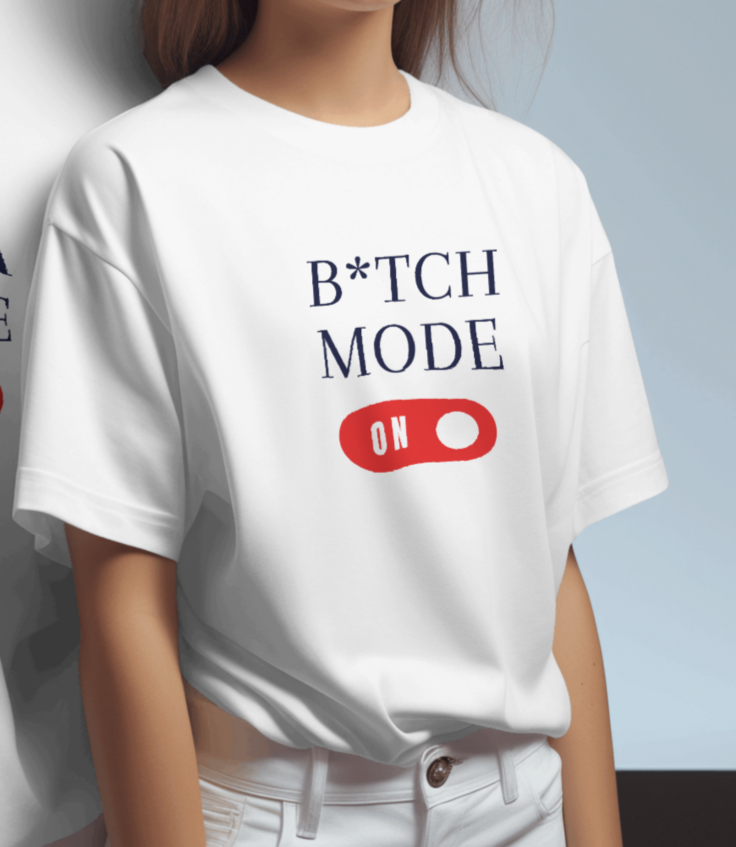 B*tch Mode Tshirt